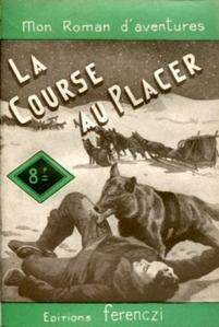 La Course au placer