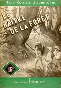 Le Matre de la fort