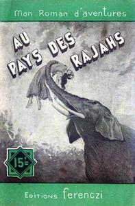 Au pays des Rajahs