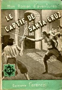 Le Captif de Santa-Cruz