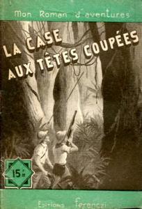 La Case aux ttes coupes