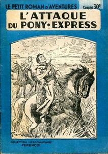 L'Attaque du Pony Express