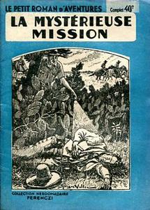 La Mystrieuse mission