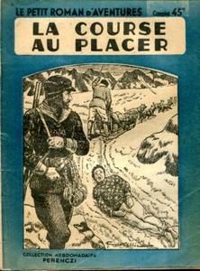 La Course au placer