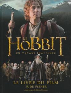 Le Hobbit. Un voyage inattendu. Le livre du film
