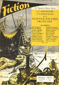 Fiction spécial n° 1 : La première anthologie de la science-fiction française