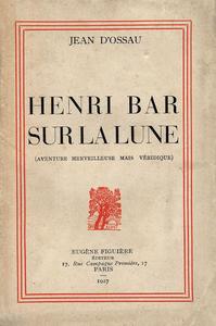 Henri Bar sur la Lune
