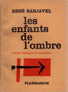 Les Enfants de l'ombre. Contes tranges et nouvelles
