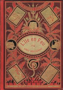 L'le en feu (Voyages et aventures de Mademoiselle Friquette)