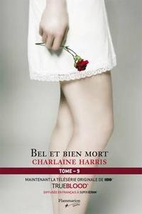 Bel et bien mort