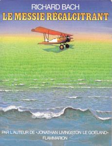 Le Messie rcalcitrant