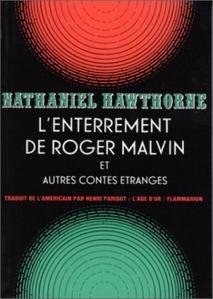 L'Enterrement de Roger Malvin et autres contes tranges