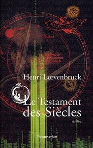 Le Testament des Sicles