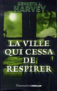 La Ville qui cessa de respirer