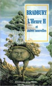 L'Heure H et autres nouvelles