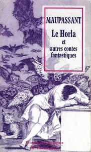Le Horla et autres contes fantastiques