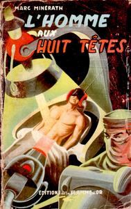 L'Homme aux huit ttes