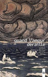 Quand l'amour draille