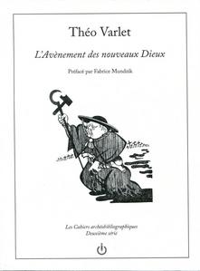 L'Avnement des nouveaux Dieux
