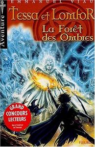 La Fort des ombres