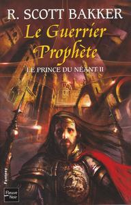 Le Guerrier prophte