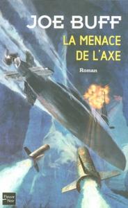 La Menace de l'Axe