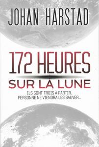 172 heures sur la Lune