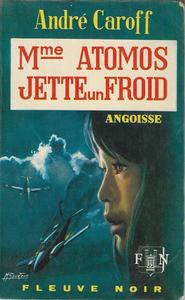 Mme Atomos jette un froid