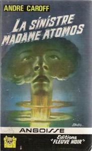 La Sinistre madame Atomos