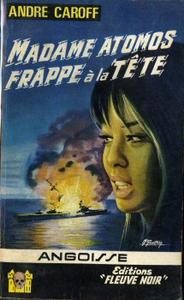 Madame Atomos frappe  la tte