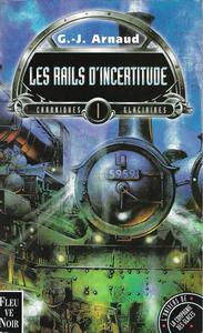 Les Rails d'incertitude