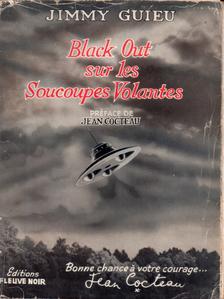 Black Out sur les Soucoupes Volantes