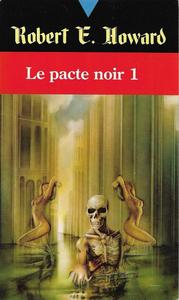 Le Pacte noir - 1