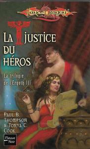 La Justice du hros