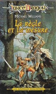 La Rgle et la mesure