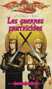 Les Guerres fratricides
