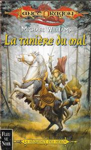 La Tanire du mal