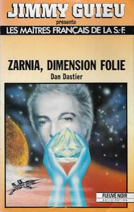 Zarnia, dimension folie