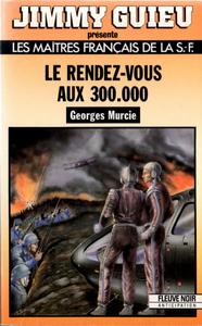Le Rendez-vous aux 300.000