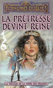 La Prtresse devint reine