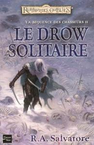 Le Drow solitaire