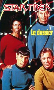 Star Trek - le dossier