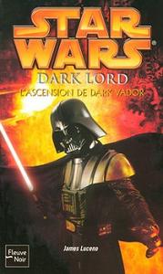 Dark Lord, l'ascension de Dark Vador