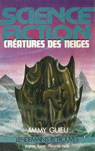 Cratures des neiges