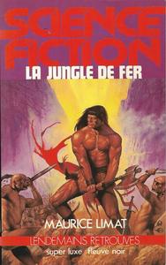 La Jungle de fer