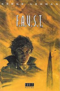 F.A.U.S.T.