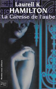 La Caresse de l'aube