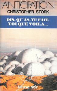 Dis, qu'as-tu fait, toi que voil ...