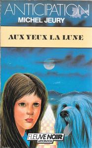 Aux yeux la lune