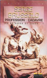 Profession : cadavre